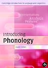 Introducing Phonology (Cambridge Introductions to Language and Linguistics)