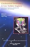 Combustion Instabilities in Gas Turbine Engines (Progress in Astronautics and Aeronautics)