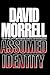 Assumed Identity by David Morrell