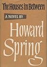 The Houses in Between by Howard Spring