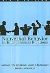 Nonverbal Behavior in Interpersonal Relations (6th Edition) Nonverbal Behavior in Interpersonal Relations (6th Edition)