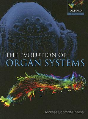 The Evolution of Organ Systems (Paperback)