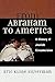 From Abraham to America: A ...