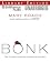 Bonk: The Curious Coupling ...