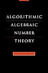 Algorithmic Algebraic Number Theory