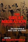 The Great Migration in Historical Perspective: New Dimensions of Race, Class, and Gender (Blacks in the Diaspora)
