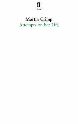 Attempts on Her Life (Faber Drama)