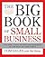The Big Book of Small Business by Tom Gegax
