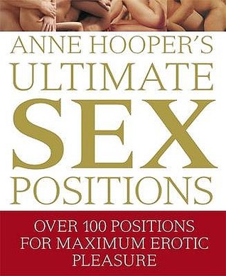 Anne Hooper's Ultimate Sex Positions (Hardcover)