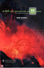 Ik wil niet sterven aan de xxste eeuw (Paperback)