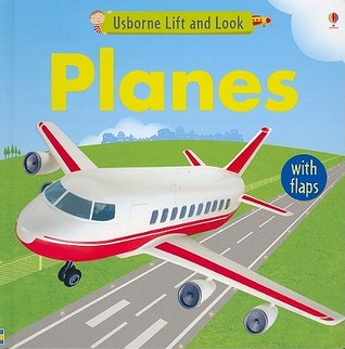Planes (Usborne Lift and Look)