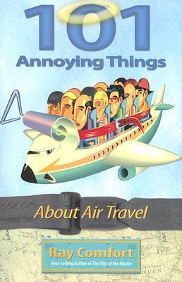 101 Annoying Things about Air Travel