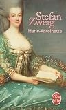 Marie-Antoinette by Stefan Zweig
