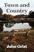 Town and Country by John Grist