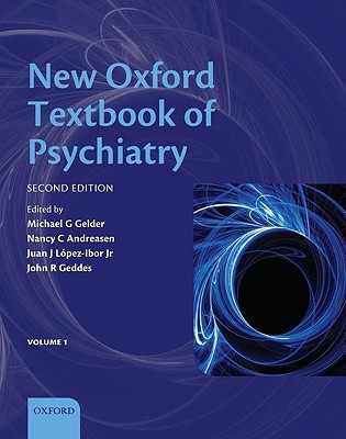 New Oxford Textbook of Psychiatry (2 volume set)