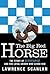The Big Red Horse: The Stor...