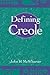 Defining Creole