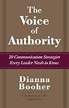 The Voice of Authority: 10 Communication Strategies Every Leader Needs to Know The Voice of Authority: 10 Communication Strategies Every Leader Needs to Know