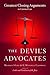 The Devil's Advocates by Michael S. Lief