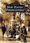 New Haven Firefighters (Images of America: Connecticut)