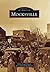 Mocksville (Images of America: North Carolina)