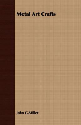 Metal Art Crafts (Paperback)