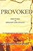 Provoked by Kiranjit Ahluwalia