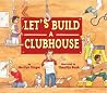 Let's Build a Clubhouse