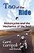 The Tao of the Ride by Garri Garripoli