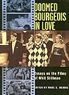 Doomed Bourgeois in Love  by Mark C. Henrie