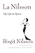 La Nilsson by Birgit Nilsson