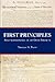 First Principles: Self-Governance In An Open Society