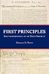 First Principles: Self-Governance In An Open Society