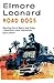 Road Dogs by Elmore Leonard
