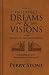 How to Interpret Dreams and Visions: Understanding God's Warnings and Guidance
