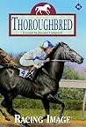 Racing Image (Thoroughbred, #46)