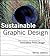 Sustainable Graphic Design:...