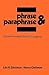 Phrase & Paraphrase by Lila R. Gleitman