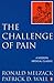 The Challenge of Pain by Ronald Melzack