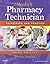 Mosby's Pharmacy Technician: Principles and Practice