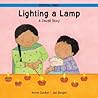 Lighting a Lamp: A Diwali Story (Festival Time)