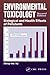 Environmental Toxicology: Biological and Health Effects of Pollutants