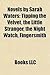 Novels by Sarah Waters: Tipping the Velvet, the Little Stranger, the Night Watch, Fingersmith