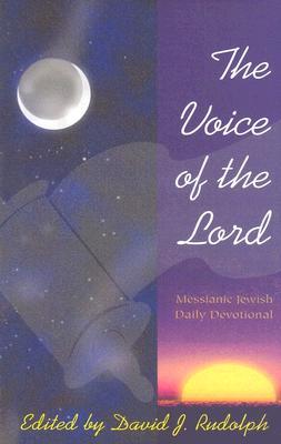 The Voice of the Lord: Messianic Jewish Daily Devotional (Paperback)