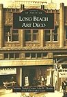 Long Beach Art Deco (Images of America: California)