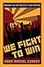 We Fight To Win: Inequality and the Politics of Youth Activism (Rutgers Series in Childhood Studies)