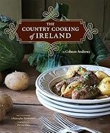 洋書 The Country Cooking of Ireland The Country Cooking of Ireland by Colman Andrews | Goodreads