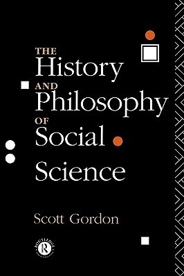 The History and Philosophy of Social Science (Volume 0)