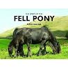 The Spirit of the Fell Pony by Hallam, Fleur (2008) Hardcover The Spirit of the Fell Pony by Hallam, Fleur (2008) Hardcover