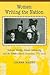 Women Writing the Nation: National Identity, Female Community, And the British-French Connection, 1770-1820